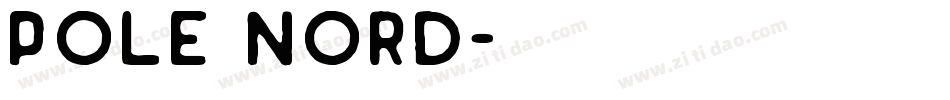 Pole Nord字体转换